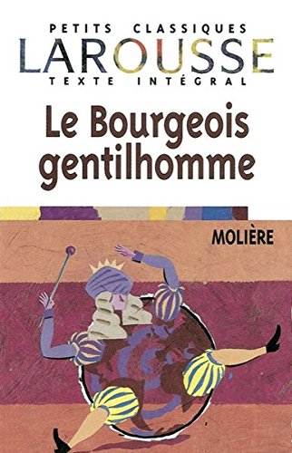 Le  Bourgeois gentilhomme