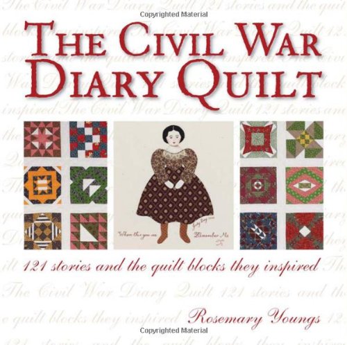 Civil War Diary Quilt livre