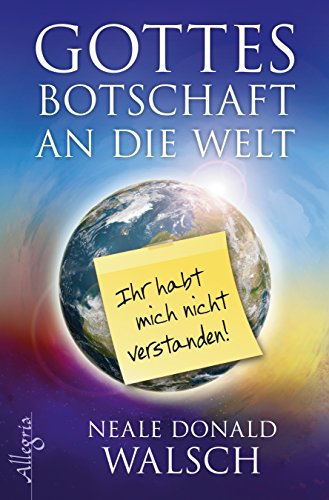 Download Gottes Botschaft an die Welt: Ihr habt mich nicht verstanden! Download Gottes Botschaft an die Welt: Ihr habt mich nicht verstanden!