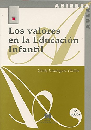 Los valores de la educación infantil