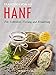 Hanf: Für Schönheit, Heilung und Ernährung by 