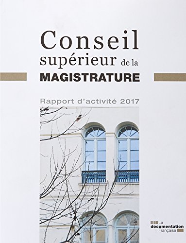 Download Rapport d'activité 2017 du Conseil supérieur de la magistrature Download Rapport d'activité 2017 du Conseil supérieur de la magistrature