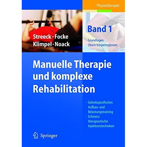 [PDF] Manuelle Therapie und Komplexe Rehabilitation. Band 1: Grundlagen - obere Körperregionen KOSTENLOS DOWNLOAD