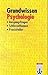 Psychologie: Klasse 10-13 (Grundwissen) by 