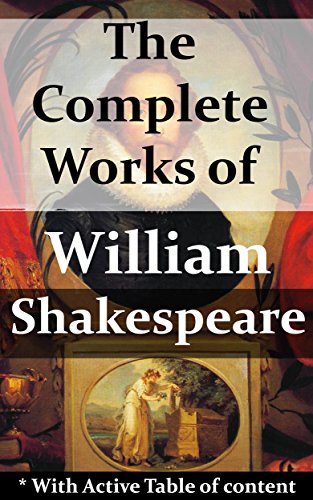 The Complete Works of William Shakespeare (English Edition) The Complete Works of William Shakespeare (English Edition)