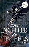 Bücher Neuerscheinungen 2022 - Der Dichter des Teufels: Roman von Tanja Schurkus