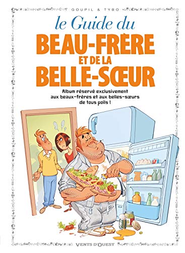 Télécharger Le guide du beau-frère et de la belle-soeur PDF Ebook En Ligne