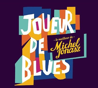 Catalog Joueur de Blues: Le Meilleur de Michel Jonasz