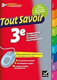 Toutes les matières 3e - Tout savoir: Ouvrage de révision et d'entraînement