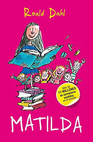 Matilda (BIBLIOTECA ROALD DAHL)