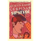 Şıpsevdi: G&uuml;n&uuml;m&uuml;z T&uuml;rk&ccedil;esiyle