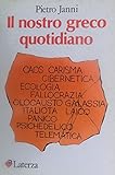 Image de Il Nostro Greco Quotidiano I Grecismi Dei Mass Med