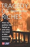 Image de Tragedy of Riches (English Edition)
