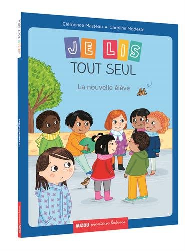 La  nouvelle élève : (moi, je lis tout seul)