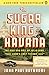 The Sugar King of Havana: The Rise and Fall of Julio Lobo, Cuba's Last Tycoon by 