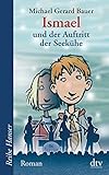 Ismael und der Auftritt der Seekühe (Reihe Hanser) by 