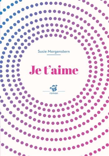 couverture de : Je t'aime