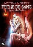 La geste des Exilés, tome 2 : Péché de Sang