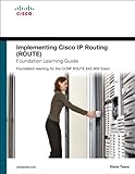 Image de Implementing Cisco IP Routing (ROUTE) Foundation Learning Guide: Foundation learning for the ROUTE 642-902 Exam