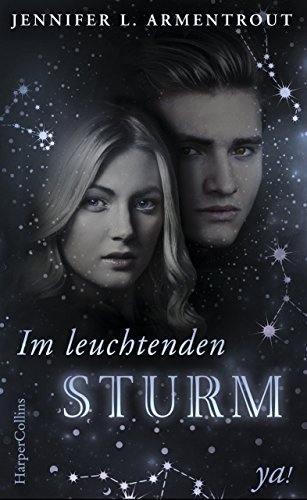 Im leuchtenden Sturm (Götterleuchten 2) von [Armentrout, Jennifer L.]