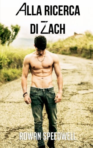 Alla ricerca di Zach Alla ricerca di Zach