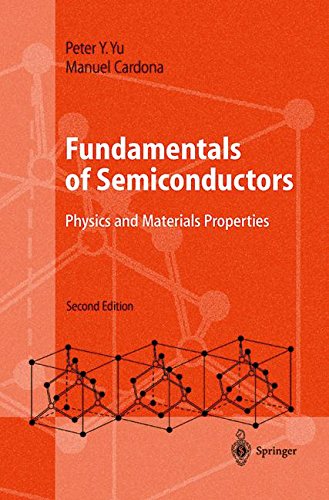 Download FUNDAMENTALS OF SEMICONDUCTORS. : Physics and Materials Properties, 2nd edition