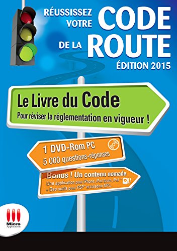 Télécharger Code de la route Edition 2015: Réussissez votre Code de la Route Edition 2015 Livre eBook France