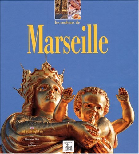 Download Les Couleurs de Marseille
