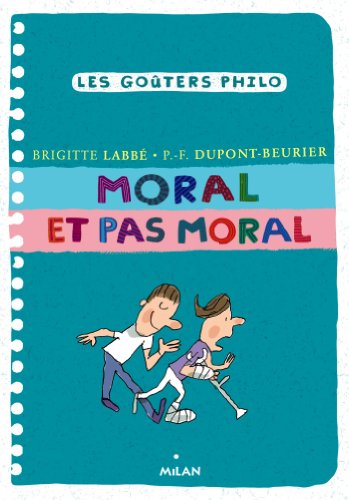 couverture de : Moral et pas moral