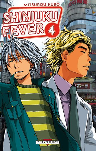 Shinjuku Fever — Tome 4