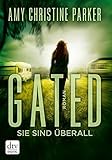 Cover zum Buch Gated: Sie sind überall