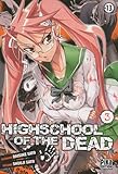 High school of the dead Vol.3