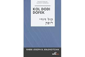 Kol Dodi Dofek - קול דודי דופק: Listen, My Beloved Knocks