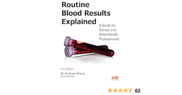 Routine Blood Results Explained Ebook Dr Andrew Blann Amazon In Kindle Store