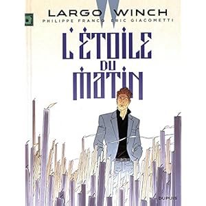 Largo Winch 21/L'etoile du matin