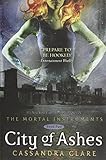City of Ashes (The Mortal Instruments, Band 2) by 