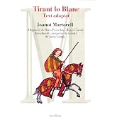 Tirant lo Blanc - text adaptat: Adaptaci&oacute; de Romi Porredon i Roger C&ograve;nsul: 45 (LES EINES)