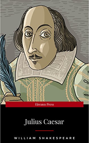 Julius Caesar (English Edition) Julius Caesar (English Edition)