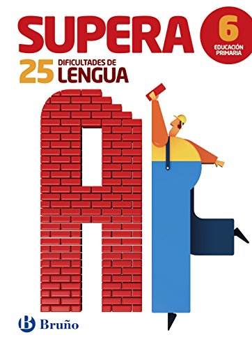 Supera las 25 dificultades de Lengua 6: Edición 2016