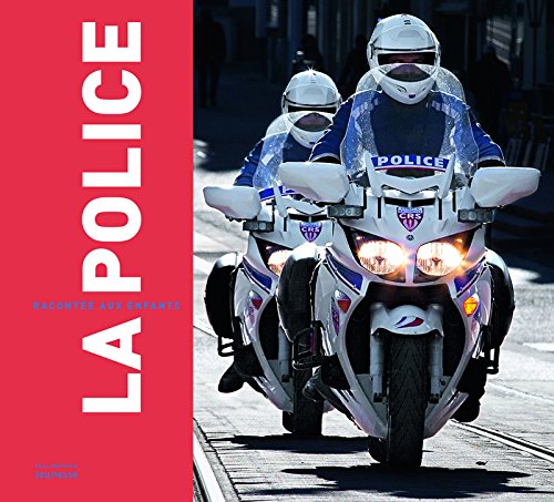 La  police racontée aux enfants