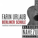 Berliner Schule (Digipack) - Farin Urlaub