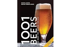 1001 Beers: You Must Try Before You Die
