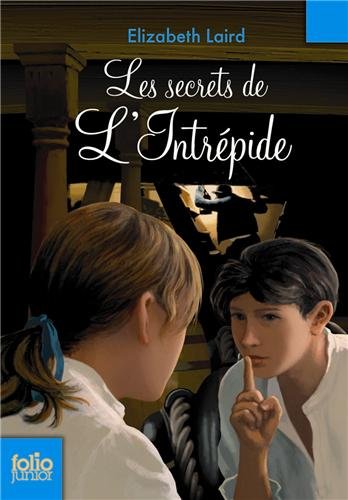 Les secrets de l'Intrépide