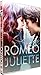 Roméo & Juliette