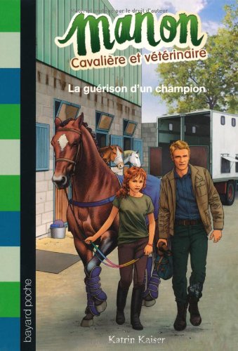 La guérison d'un champion