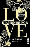 Diamonds For Love - Entflammte Sehnsucht: Roman by Layla Hagen, Vanessa Lamatsch