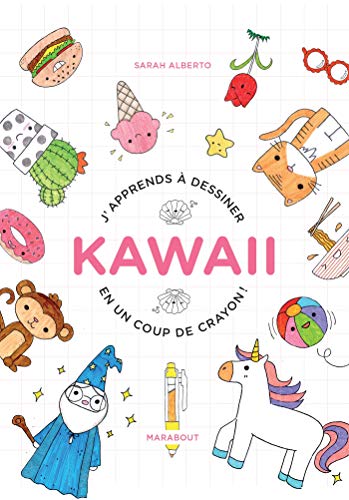 Télécharger J'apprends à dessiner kawaii en un coup de crayon PDF