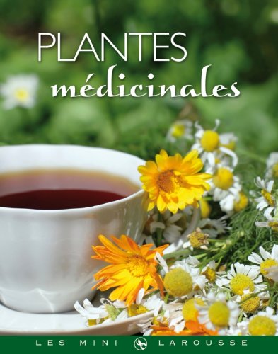 Plantes médicinales Plantes médicinales
