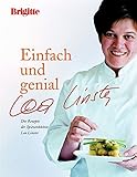 Image de Einfach und genial: Die Rezepte der Spitzenköchin Lea Linster