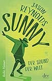 Sunny: Der Sound der Welt (Reihe Hanser) by Jason Reynolds, Anja Hansen-Schmidt